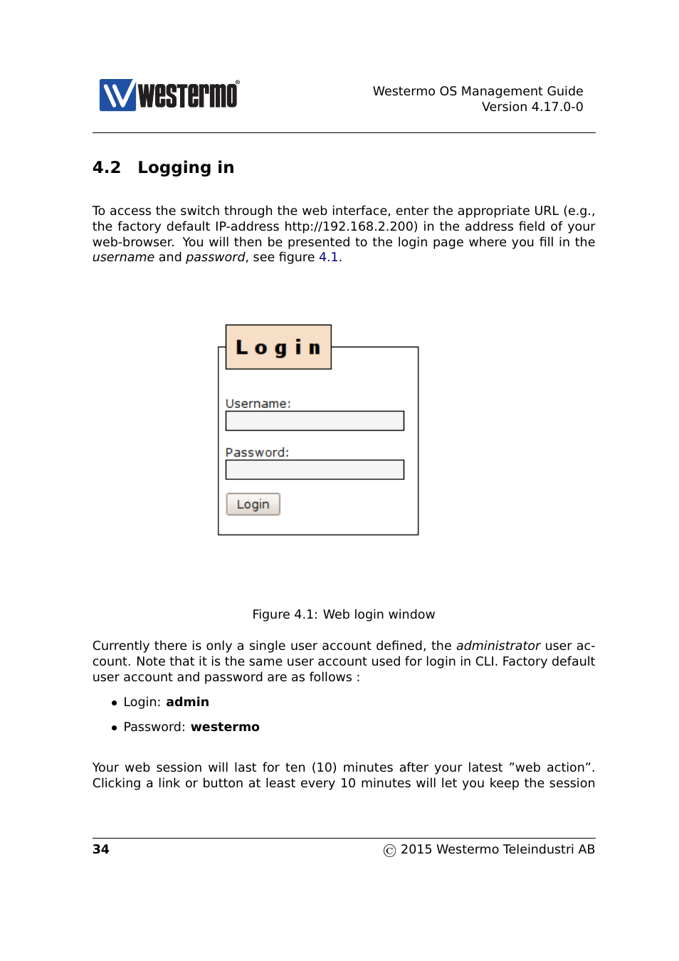 2 logging in, Section 4.2 | Westermo RedFox Series User Manual | Page 34 / 977