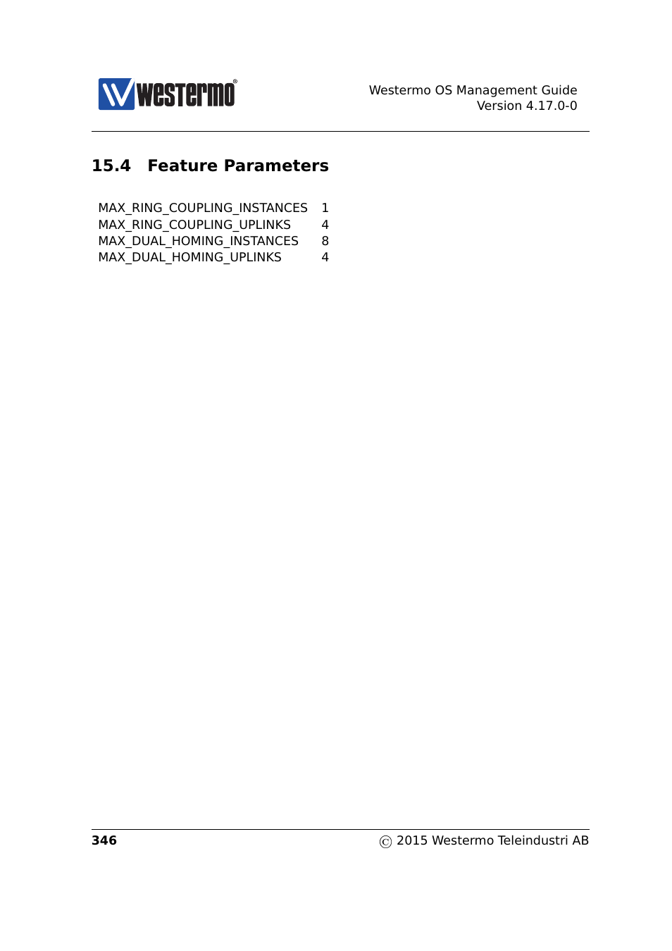 4 feature parameters, Section 15.4 | Westermo RedFox Series User Manual | Page 346 / 977