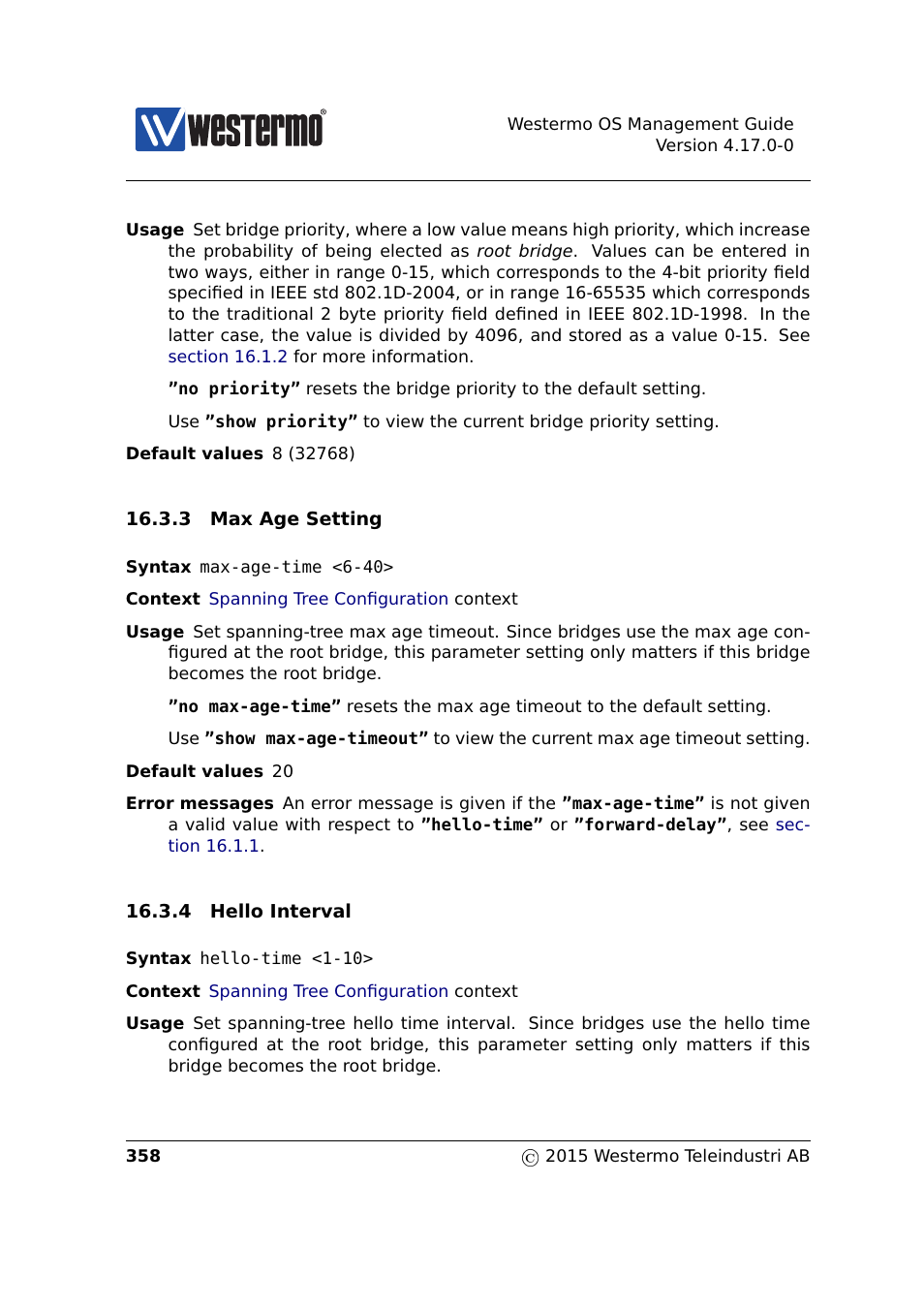 Section 16.3.3, Section 16.3.4 | Westermo RedFox Series User Manual | Page 358 / 977