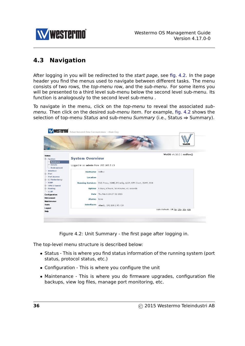 3 navigation, Section 4.3 | Westermo RedFox Series User Manual | Page 36 / 977