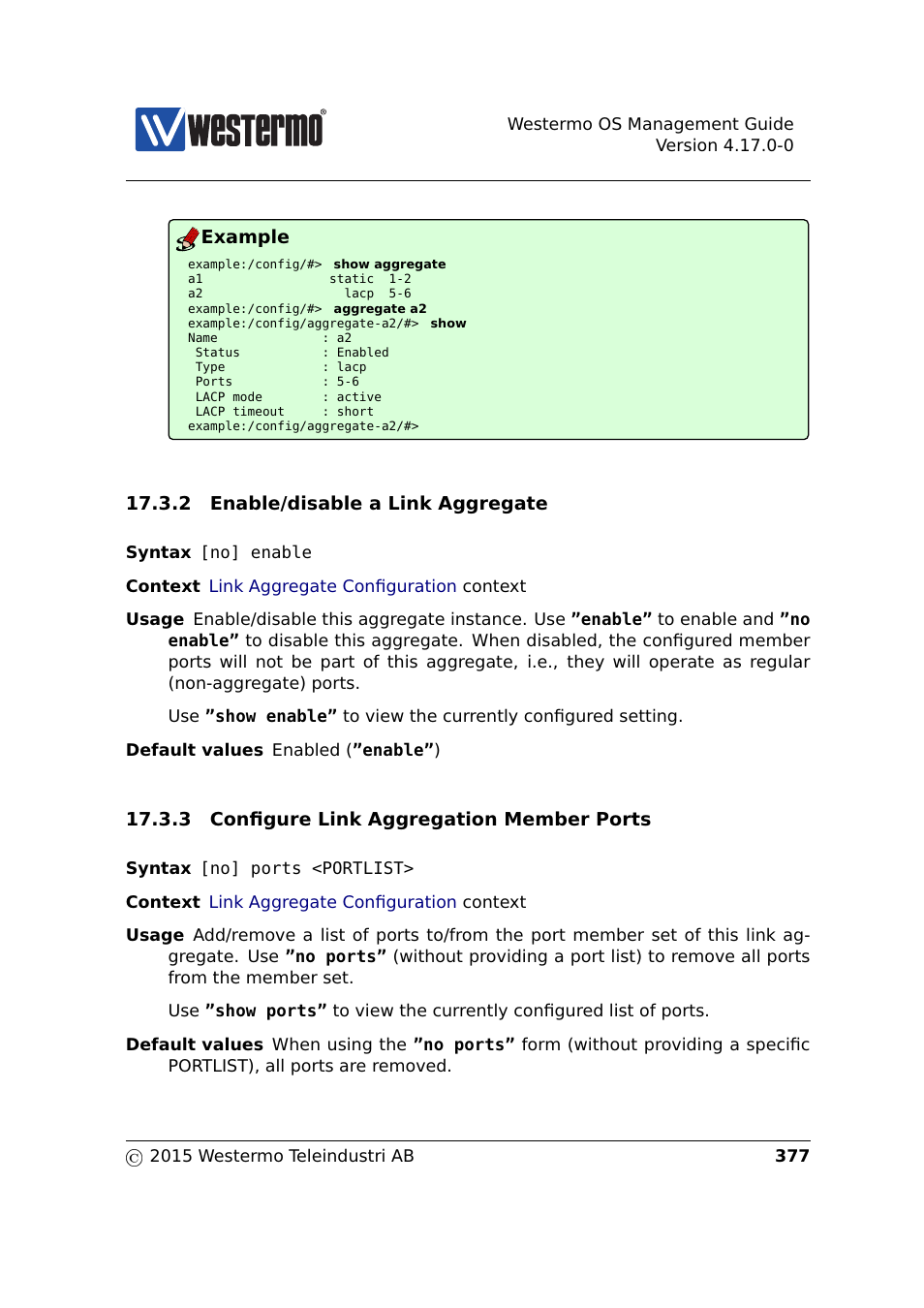 Section 17.3.2, Section 17.3.3, Example | 2 enable/disable a link aggregate, 3 configure link aggregation member ports | Westermo RedFox Series User Manual | Page 377 / 977