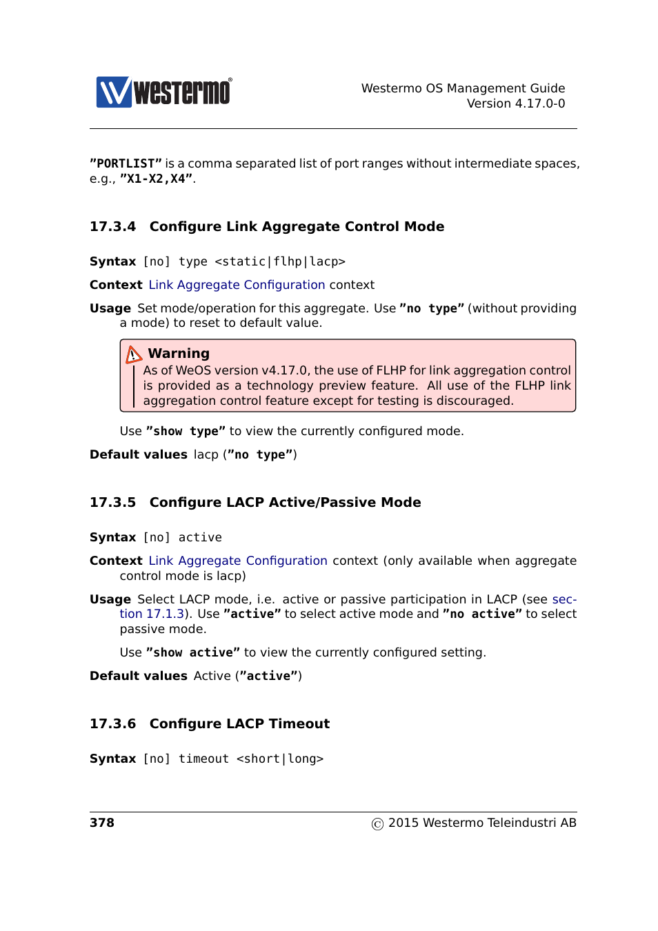 Section 17.3.4, Section 17.3.5, Section 17.3.6 | Westermo RedFox Series User Manual | Page 378 / 977