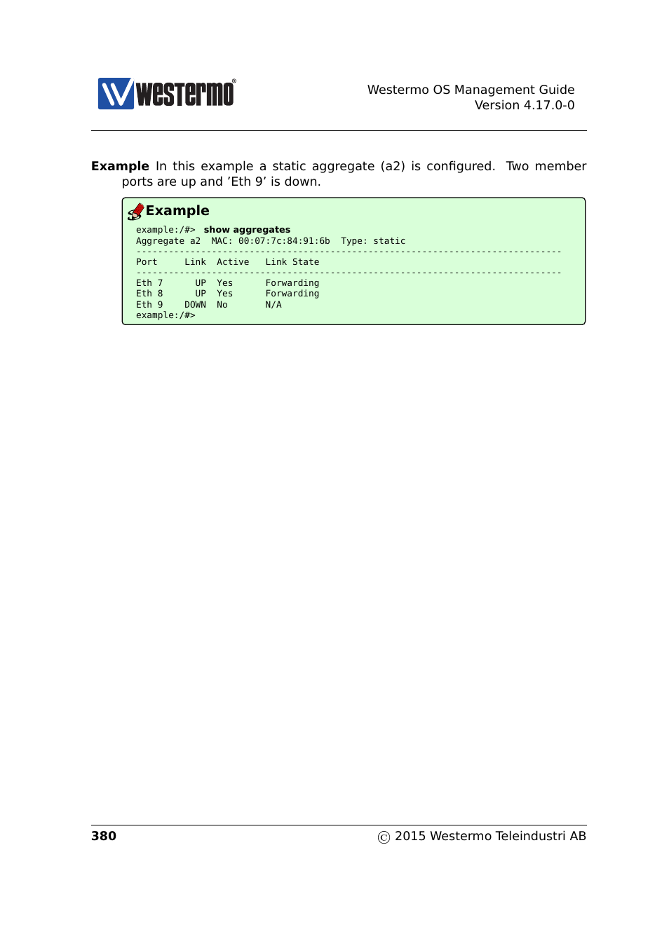 Example | Westermo RedFox Series User Manual | Page 380 / 977