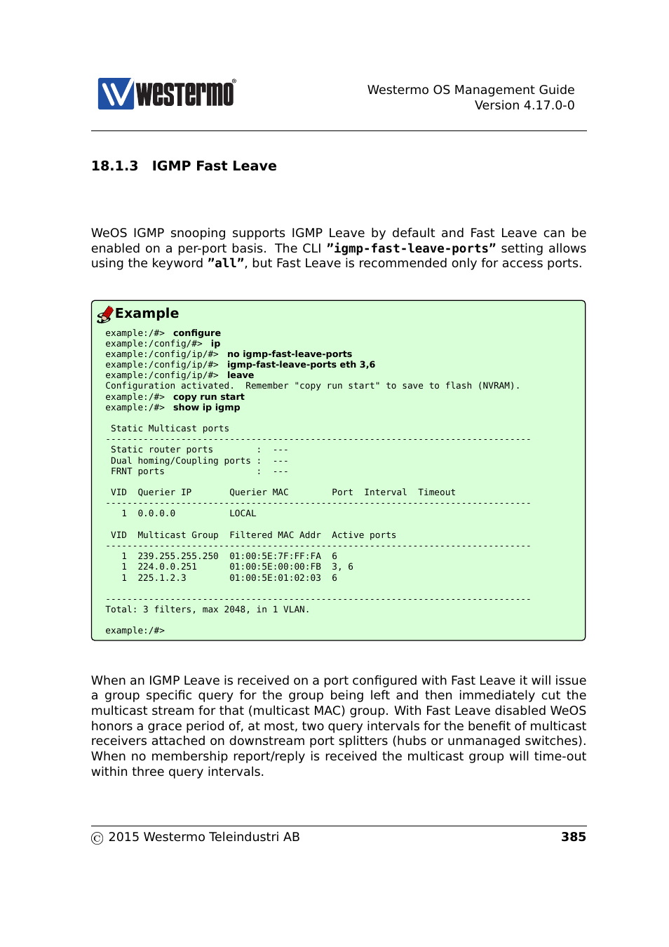 Section 18.1.3, 3 igmp fast leave, Example | Westermo RedFox Series User Manual | Page 385 / 977