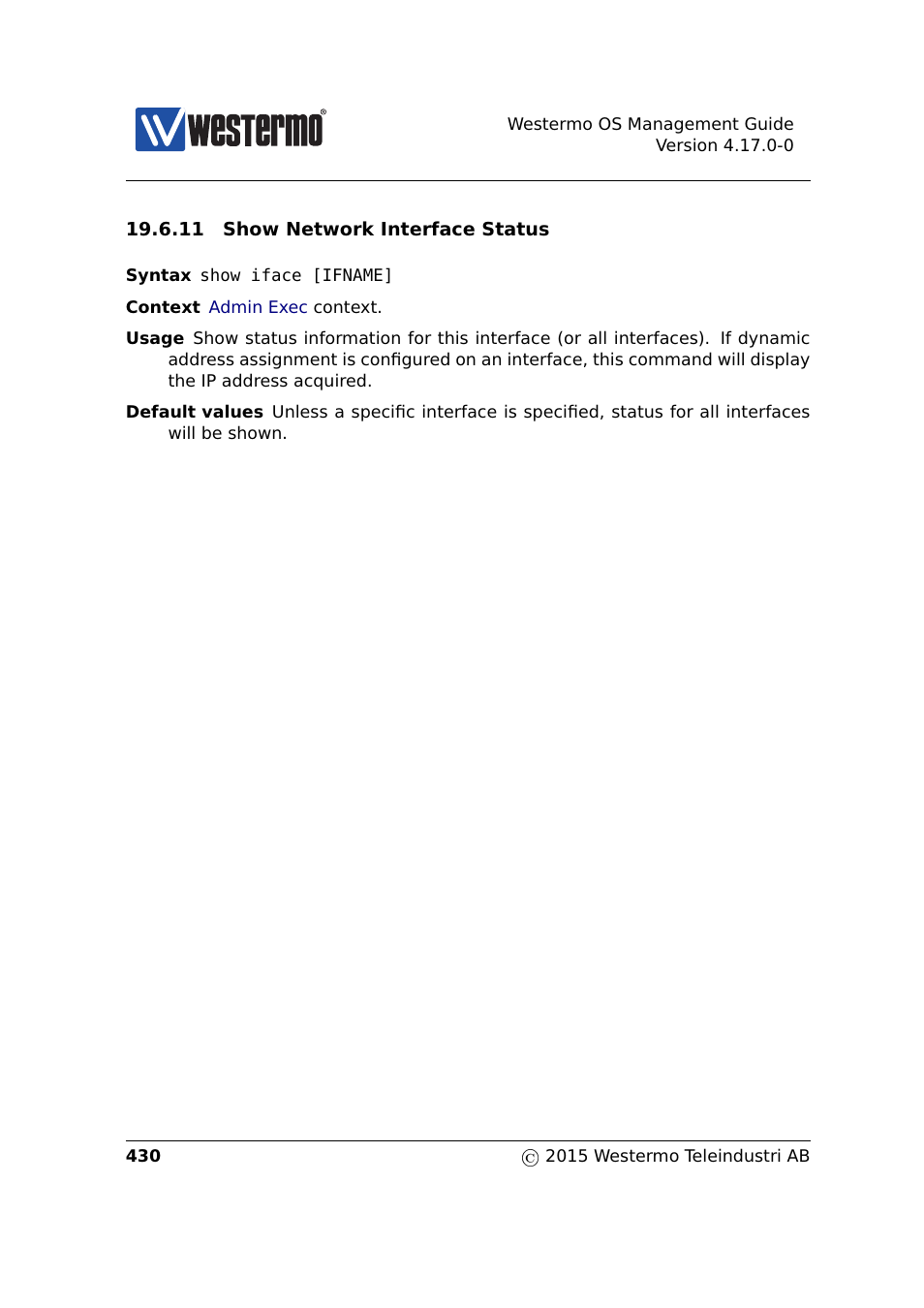 Sec. 19.6.11 | Westermo RedFox Series User Manual | Page 430 / 977