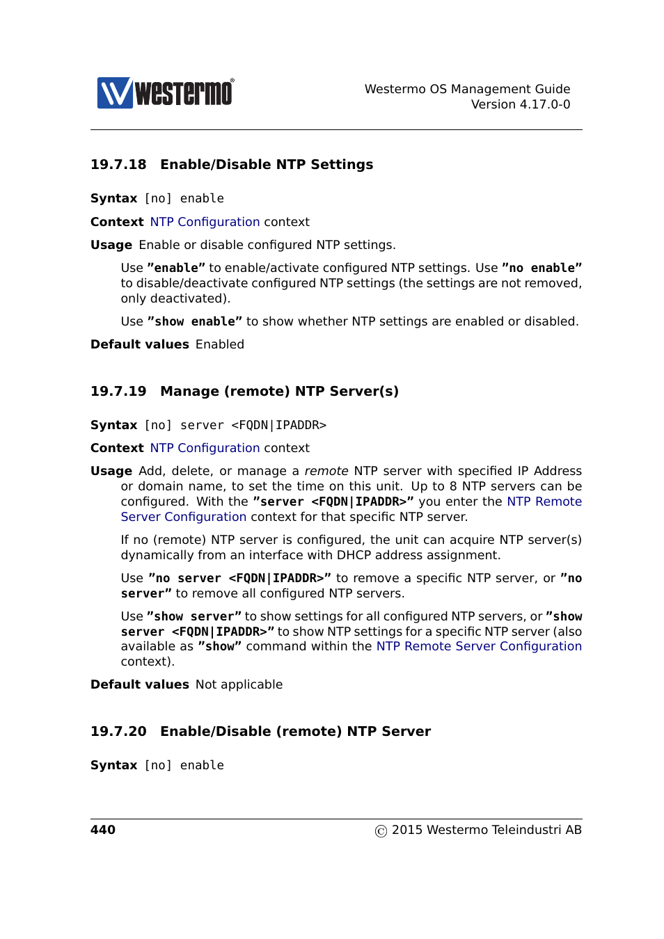 Section 19.7.18, Section 19.7.19, Section 19.7.20 | Westermo RedFox Series User Manual | Page 440 / 977