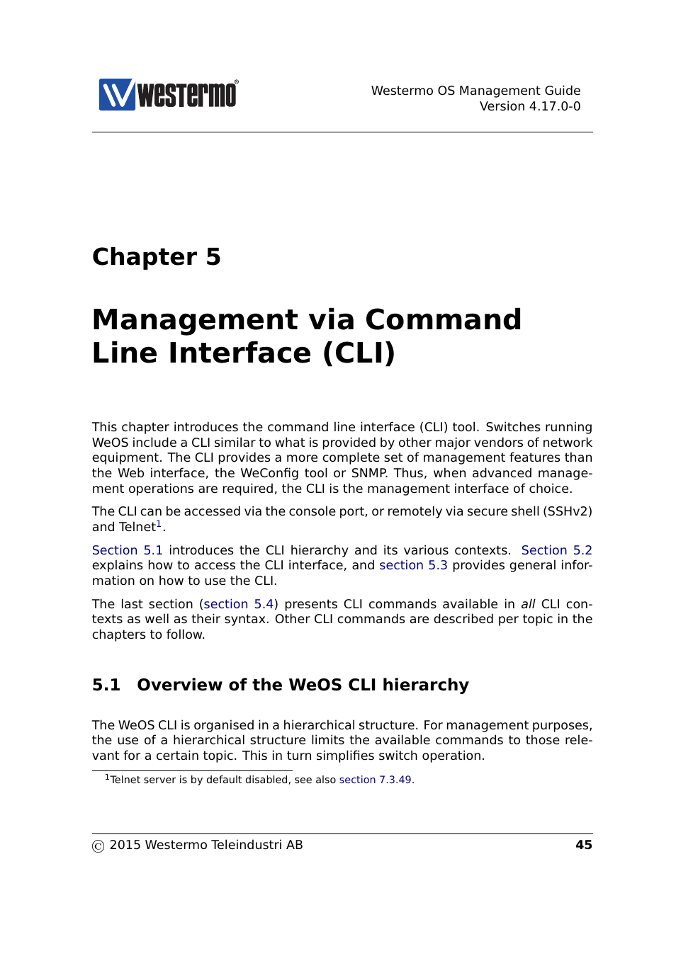5 management via cli, 1 overview of the weos cli hierarchy, Management via command line interface (cli) | Chapter 5 | Westermo RedFox Series User Manual | Page 45 / 977