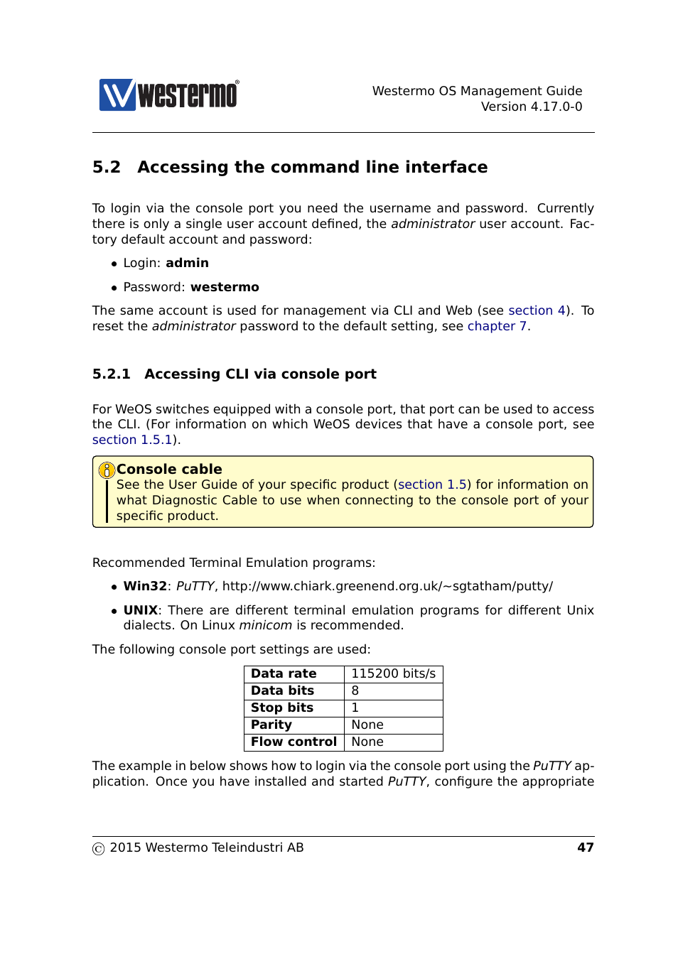 2 accessing the cli, Section 5.2, 2 accessing the command line interface | Westermo RedFox Series User Manual | Page 47 / 977