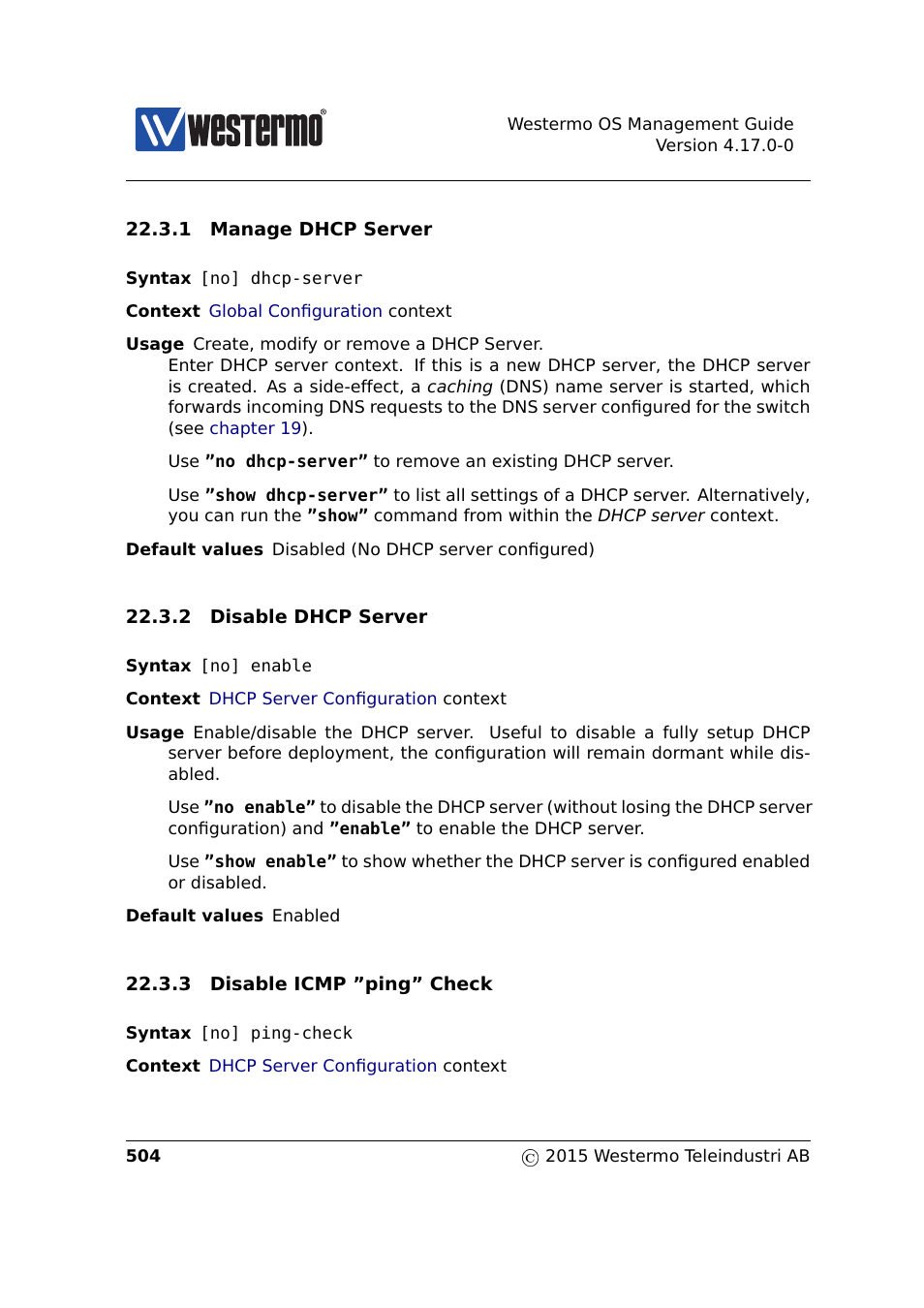 Section 22.3.1, Section 22.3.2, Section 22.3.3 | Westermo RedFox Series User Manual | Page 504 / 977