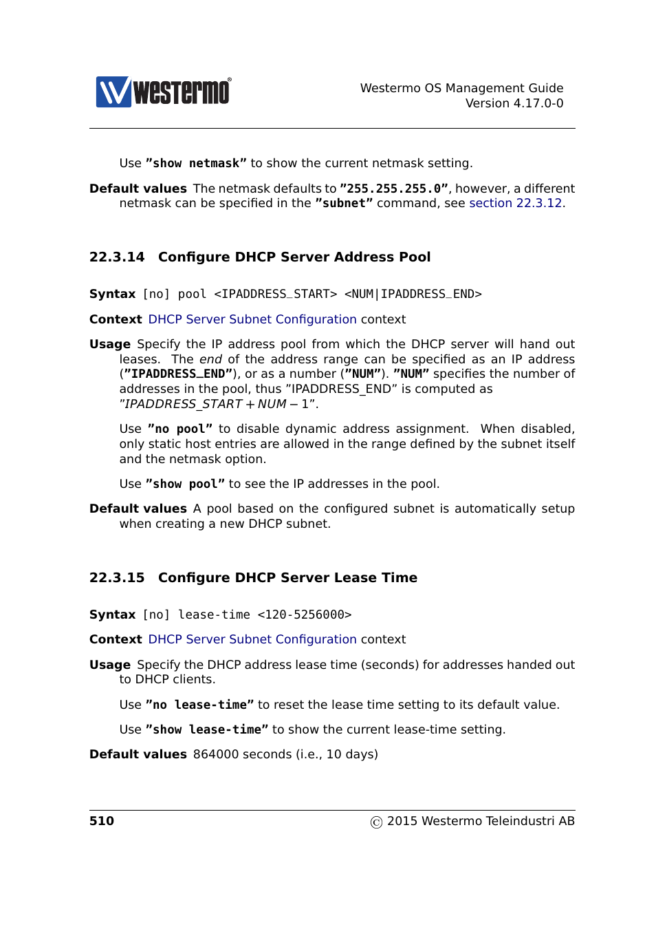 Section 22.3.14, Section 22.3.15 | Westermo RedFox Series User Manual | Page 510 / 977