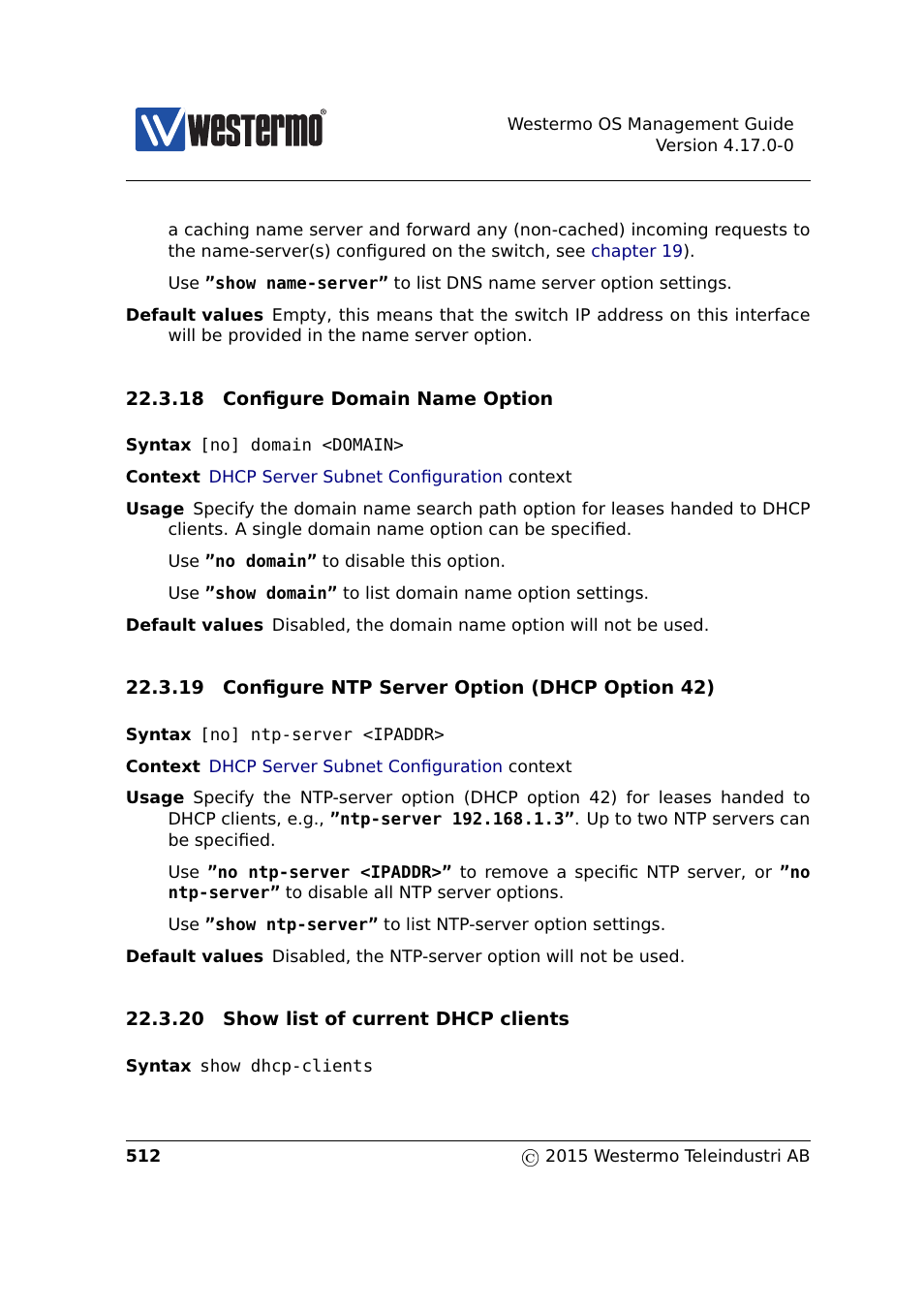 Section 22.3.20, Section 22.3.18, Section 22.3.19 | Westermo RedFox Series User Manual | Page 512 / 977