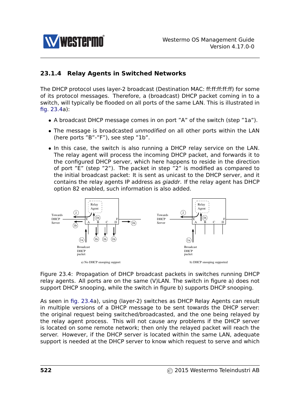 Section 23.1.4, Sections 23.1.4, 4 relay agents in switched networks | Westermo RedFox Series User Manual | Page 522 / 977