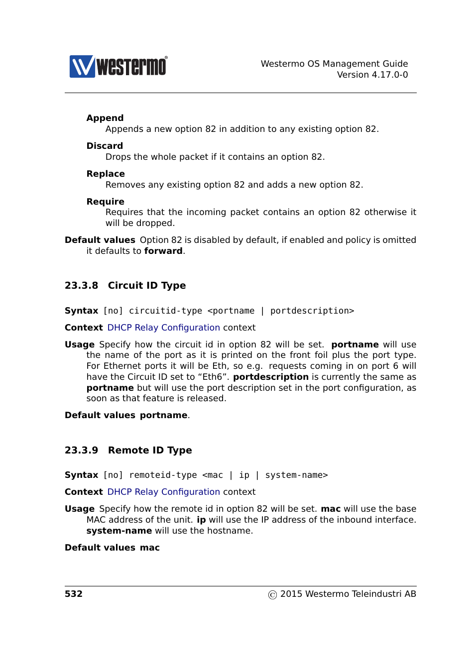 Section 23.3.8, Section 23.3.9 | Westermo RedFox Series User Manual | Page 532 / 977