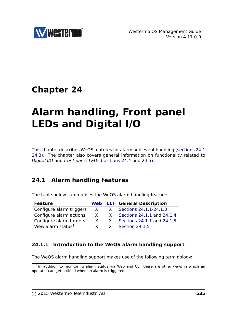 24 alarm handling, leds and digital i/o, 1 alarm handling features, Section 24.1 | Chapter 24, Chap, Ter 24, Alarm handling, front panel leds and digital i/o | Westermo RedFox Series User Manual | Page 535 / 977