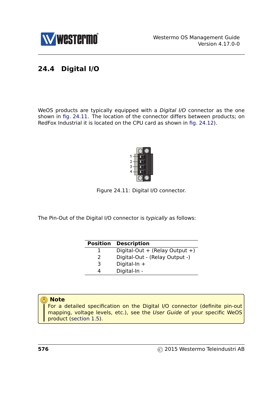 4 digital i/o, Sections 24.4, Section 24.4 | Westermo RedFox Series User Manual | Page 576 / 977