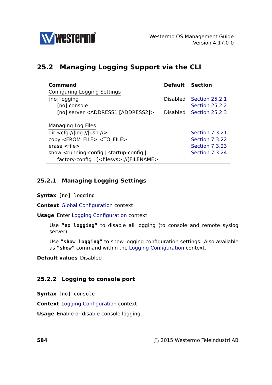 2 managing logging support via the cli | Westermo RedFox Series User Manual | Page 584 / 977