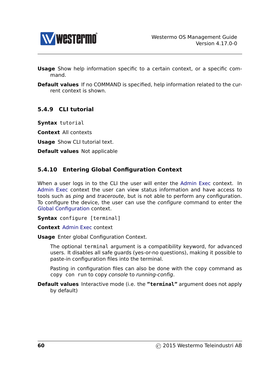 Global configuration, Global con, Figuration | Global, Configuration, Section 5.4.9, Section 5.4.10 | Westermo RedFox Series User Manual | Page 60 / 977