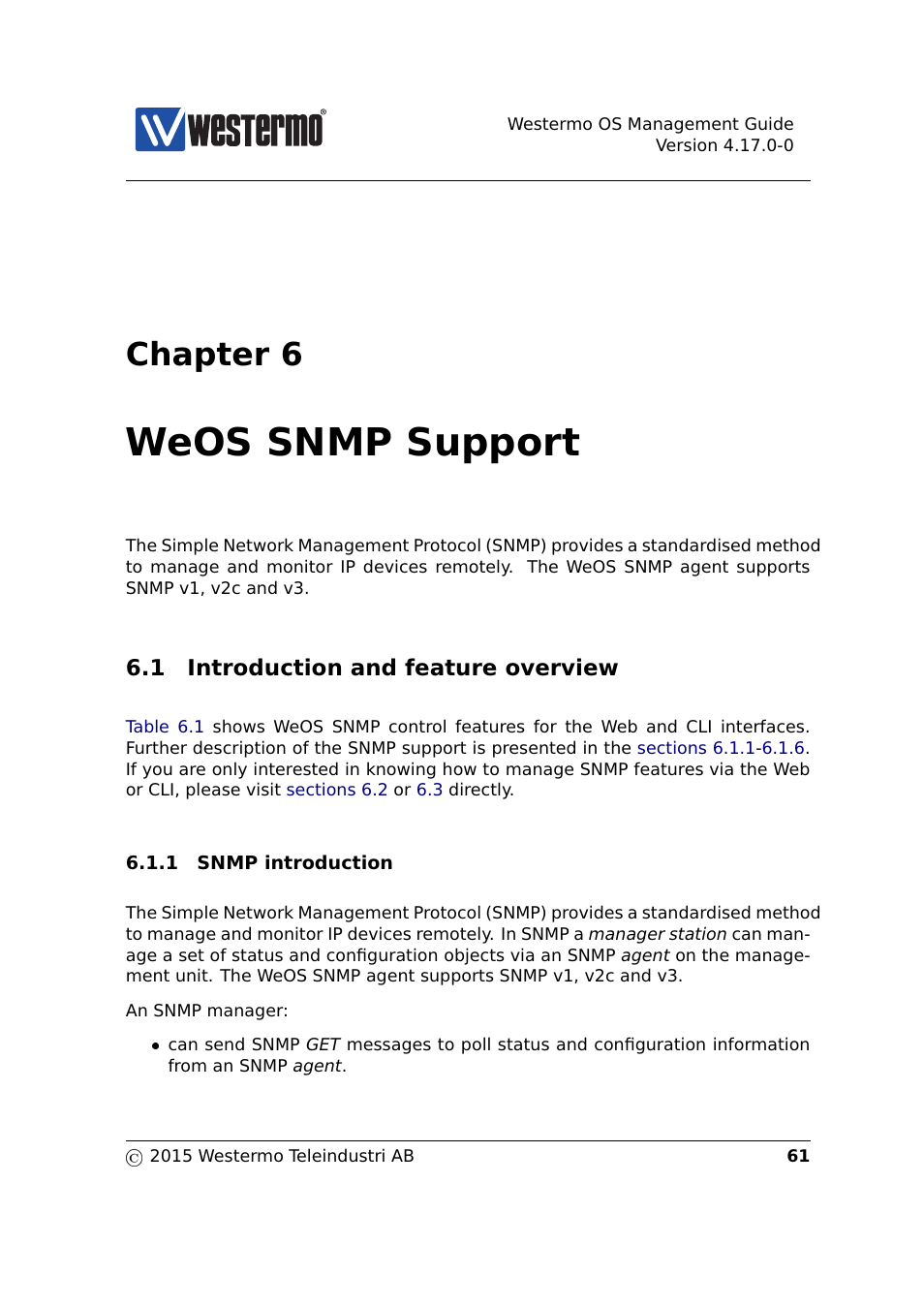 6 weos snmp support, 1 introduction and feature overview, Chapters 6 | Chap, Ter 6, Chapter 6, Weos snmp support | Westermo RedFox Series User Manual | Page 61 / 977