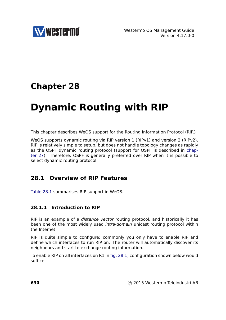 28 dynamic routing with rip, 1 overview of rip features, Chapter 28 | Dynamic routing with rip | Westermo RedFox Series User Manual | Page 630 / 977