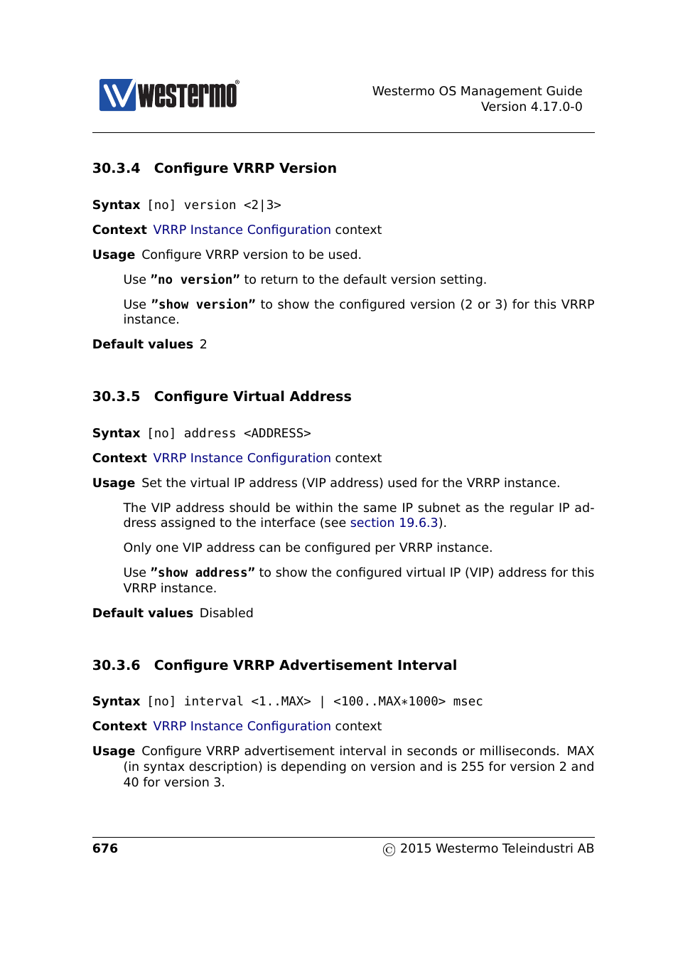 Sec. 30.3.4, Sec. 30.3.5, Sec. 30.3.6 | Westermo RedFox Series User Manual | Page 676 / 977