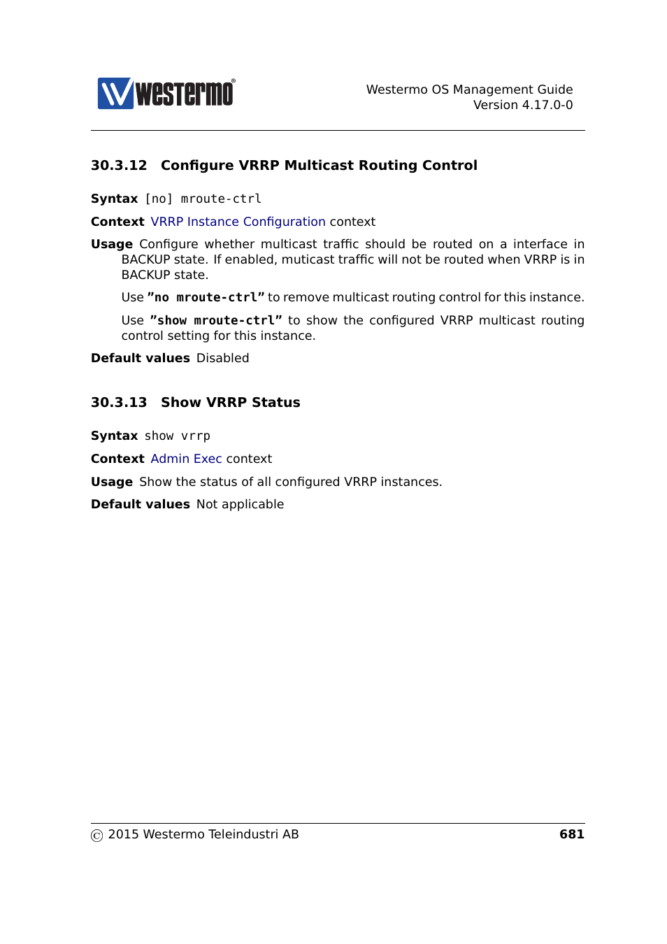 Section 30.3.12, Sec. 30.3.12, Sec. 30.3.13 | Westermo RedFox Series User Manual | Page 681 / 977