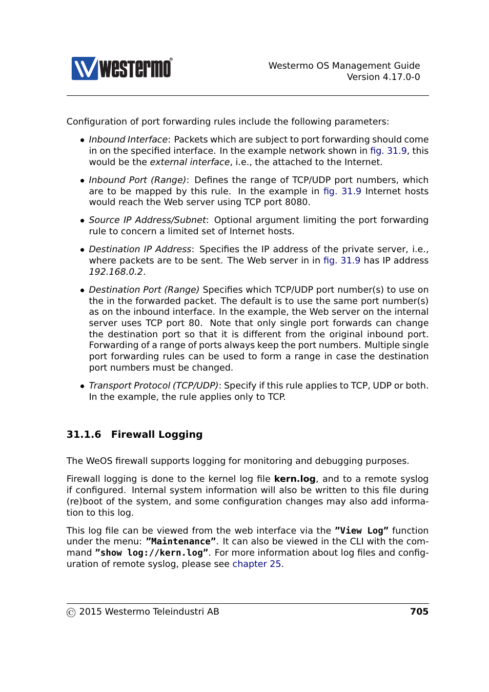 Section 31.1.6 | Westermo RedFox Series User Manual | Page 705 / 977