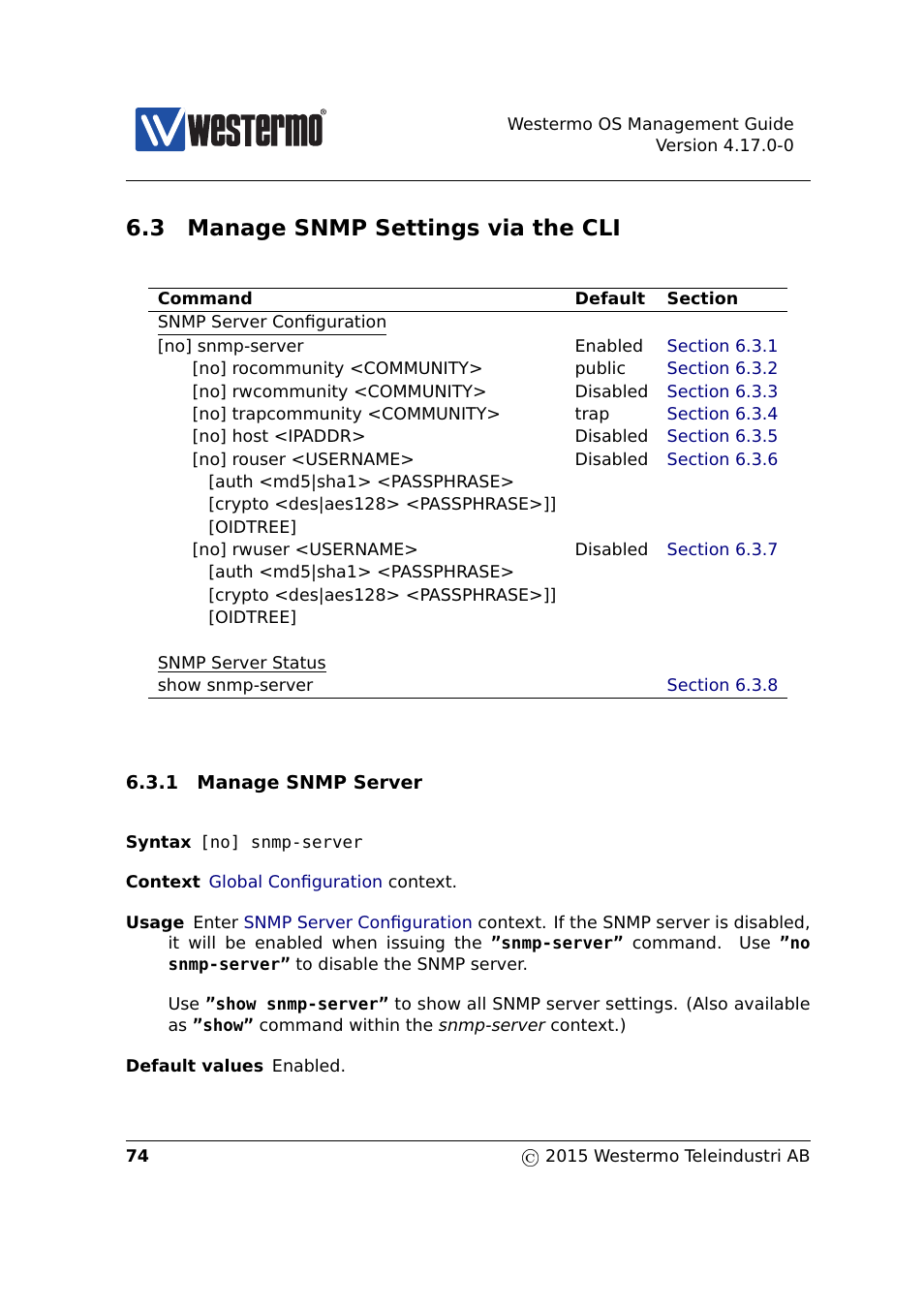 3 manage snmp settings via the cli, Sec. 6.3 | Westermo RedFox Series User Manual | Page 74 / 977