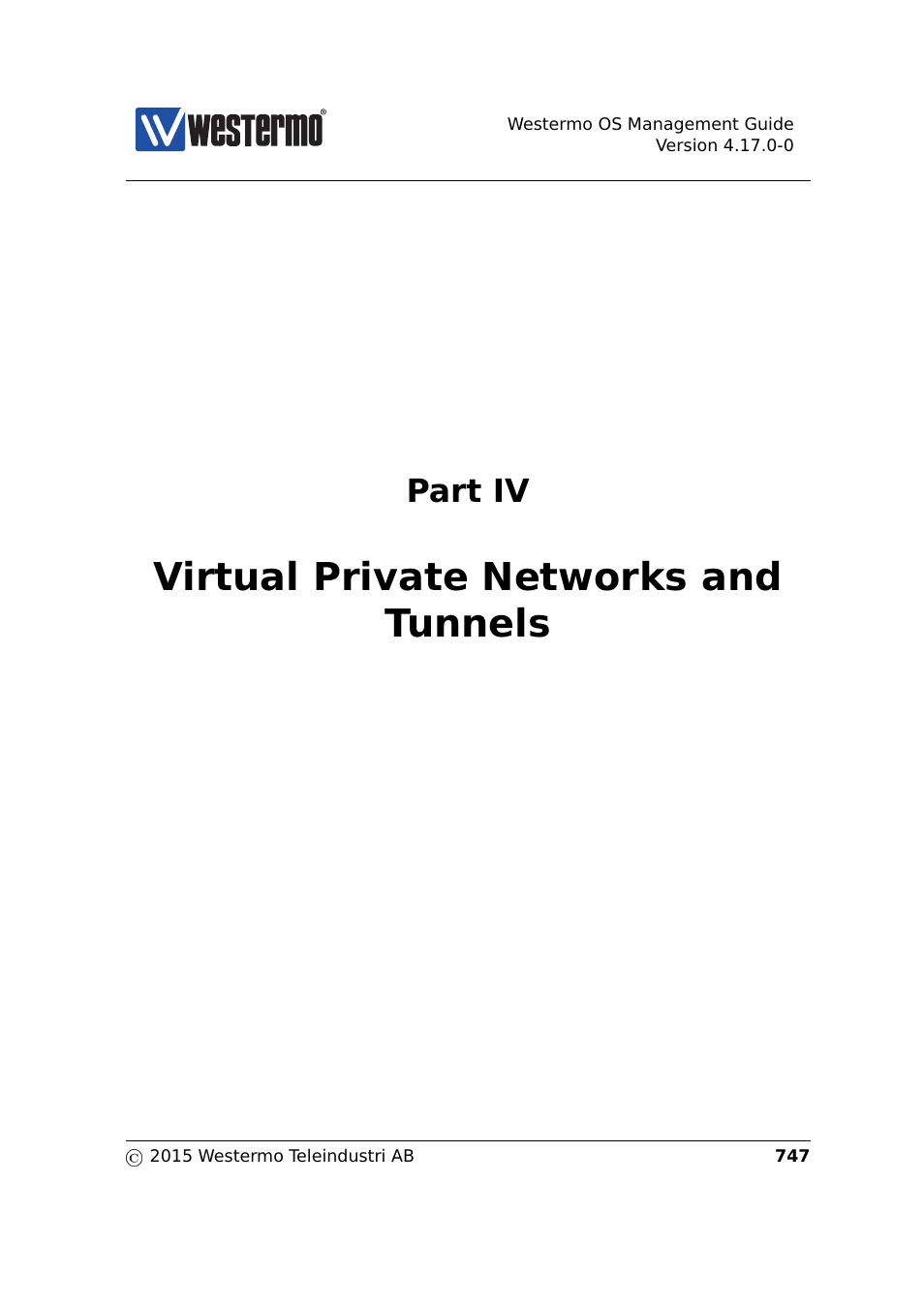Iv virtual private networks and tunnels, Virtual private networks and tunnels, Part iv | Westermo RedFox Series User Manual | Page 747 / 977