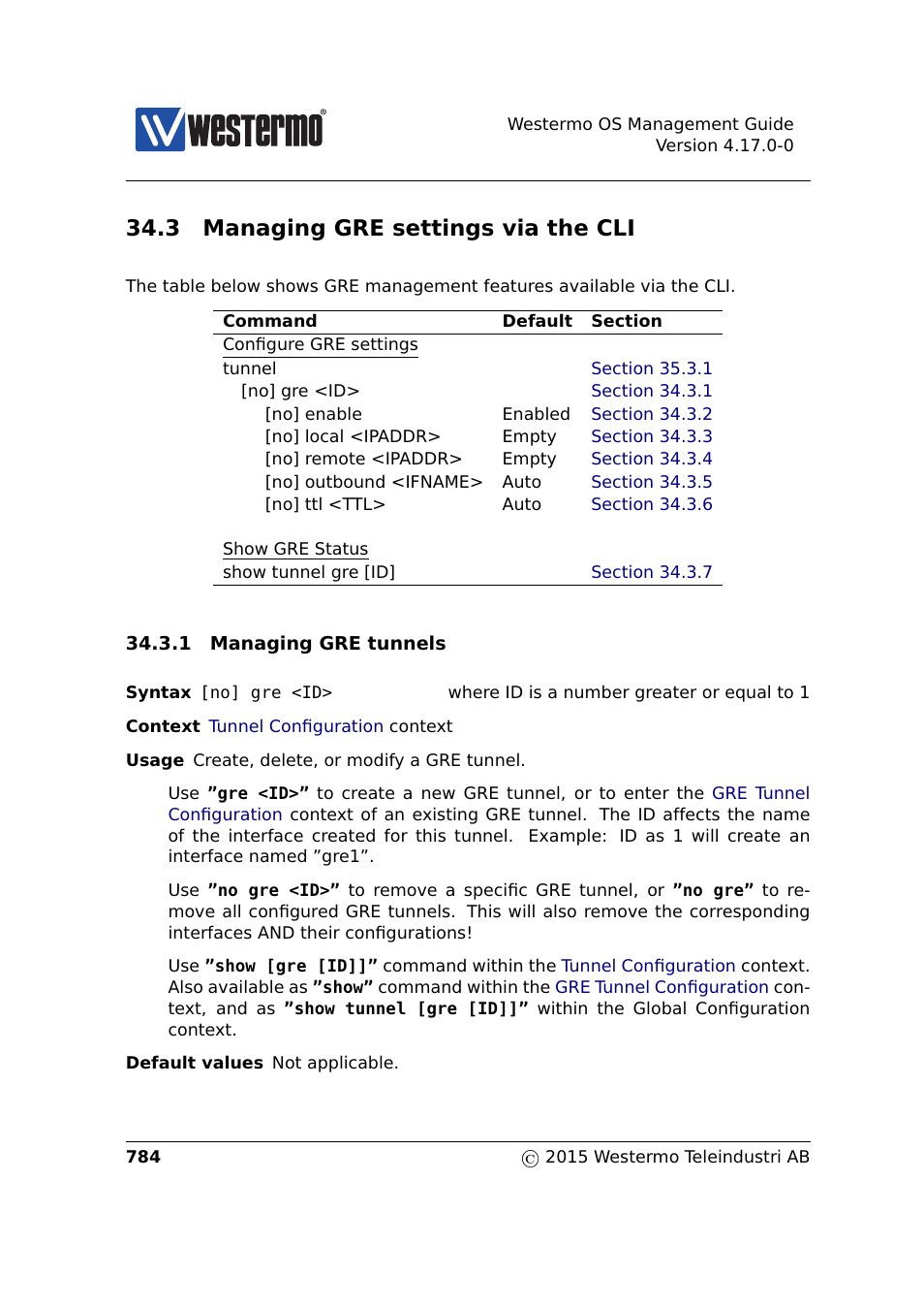 3 managing gre settings via the cli | Westermo RedFox Series User Manual | Page 784 / 977