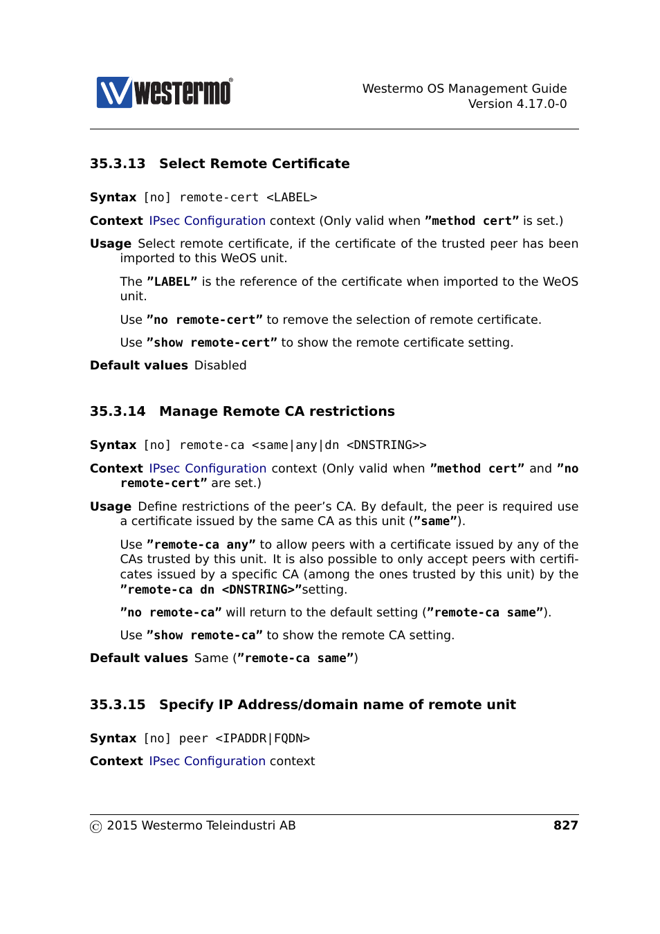 Section 35.3.13, Section 35.3.14, Section 35.3.15 | Westermo RedFox Series User Manual | Page 827 / 977