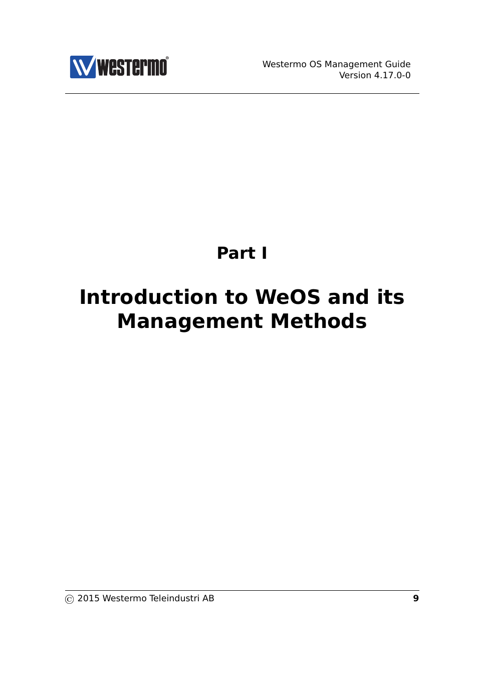 I introduction to weos and its management methods, Introduction to weos and its management methods, Part i | Westermo RedFox Series User Manual | Page 9 / 977