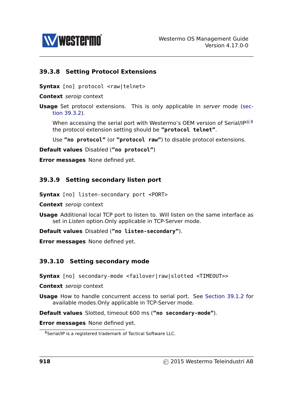 Section 39.3.8, Section 39.3.9, Section 39.3.10 | Westermo RedFox Series User Manual | Page 918 / 977