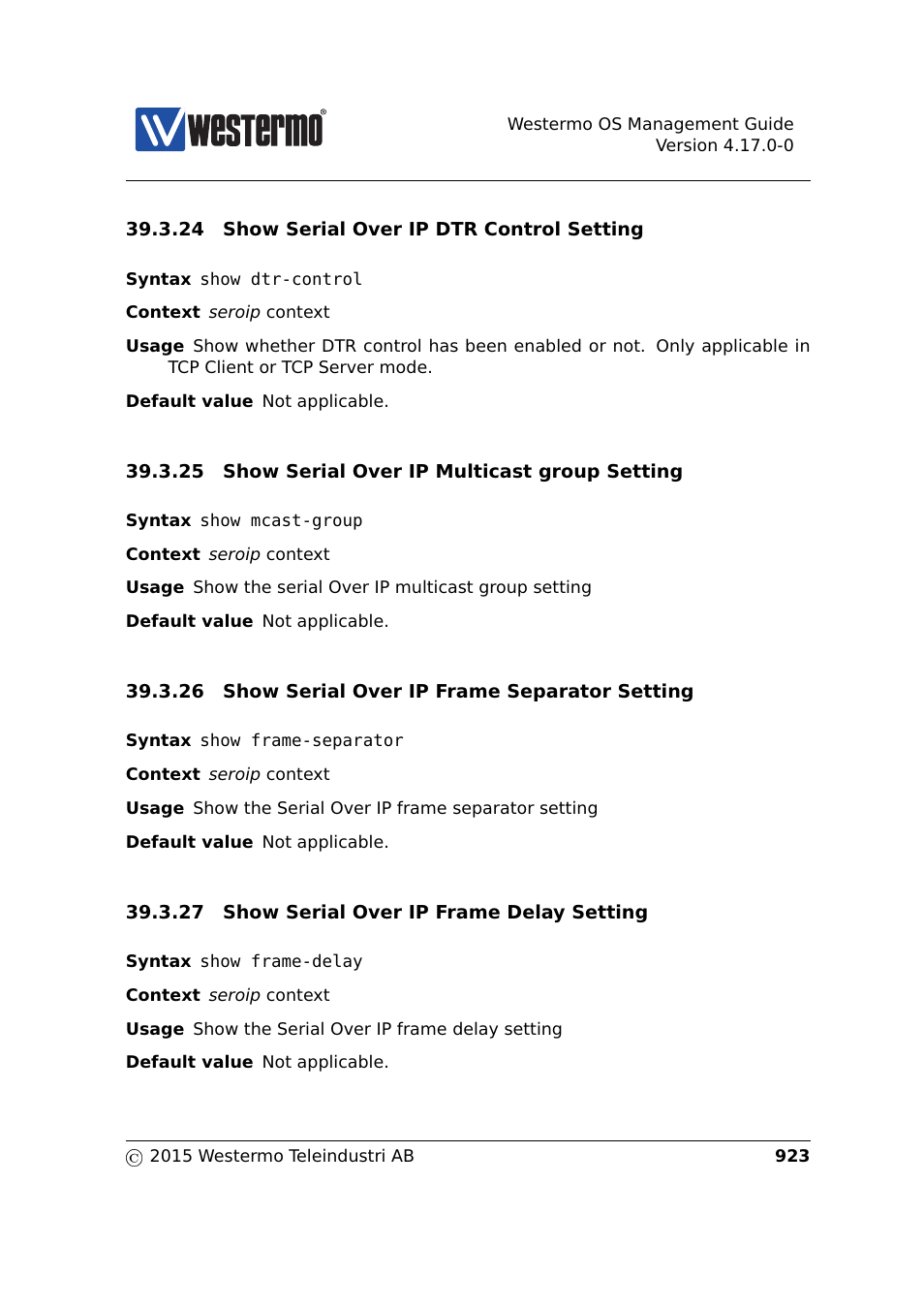 Section 39.3.24, Section 39.3.25, Section 39.3.26 | Section 39.3.27 | Westermo RedFox Series User Manual | Page 923 / 977