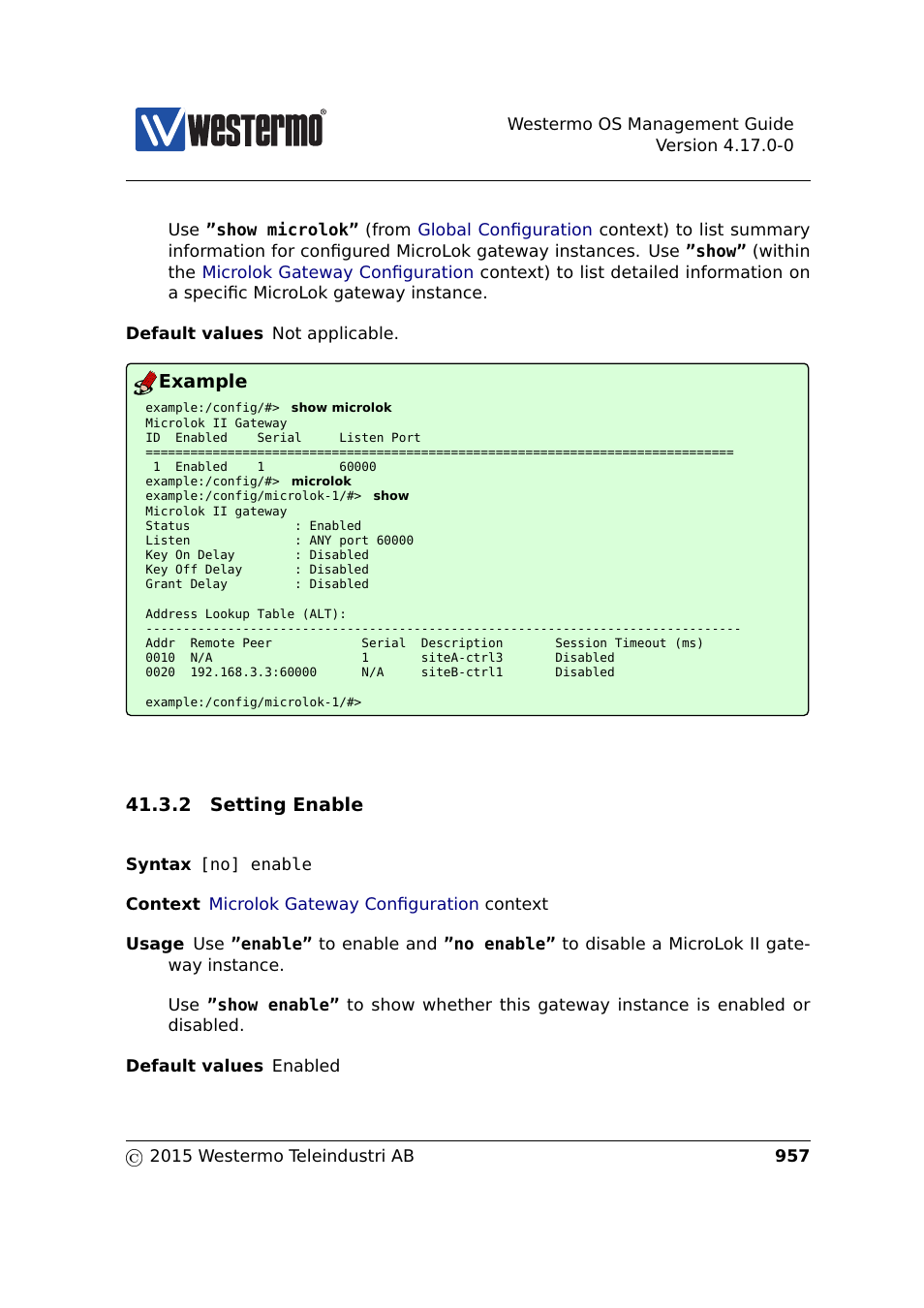 Section 41.3.2, Example, 2 setting enable | Westermo RedFox Series User Manual | Page 957 / 977