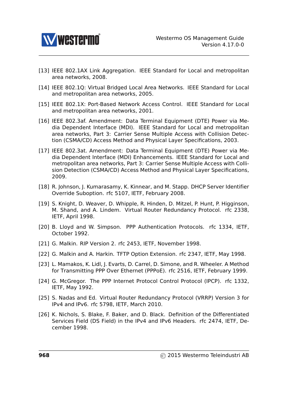 Rfc2347, Lldp, Gvrp | 3ad/802.1ax, Rfc5107, Ripv2, Vrrpv2), Vrrpv3), Advertisements, Otocol | Westermo RedFox Series User Manual | Page 968 / 977