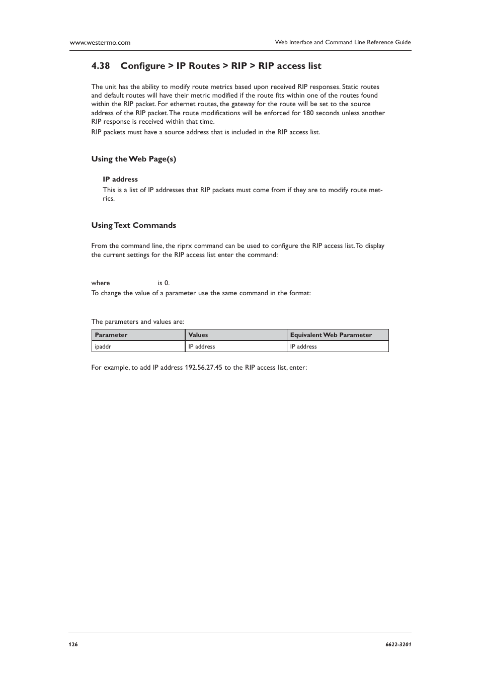 Conﬁ gure > ip routes > rip > rip access list 4.38 | Westermo MR Series User Manual | Page 126 / 460