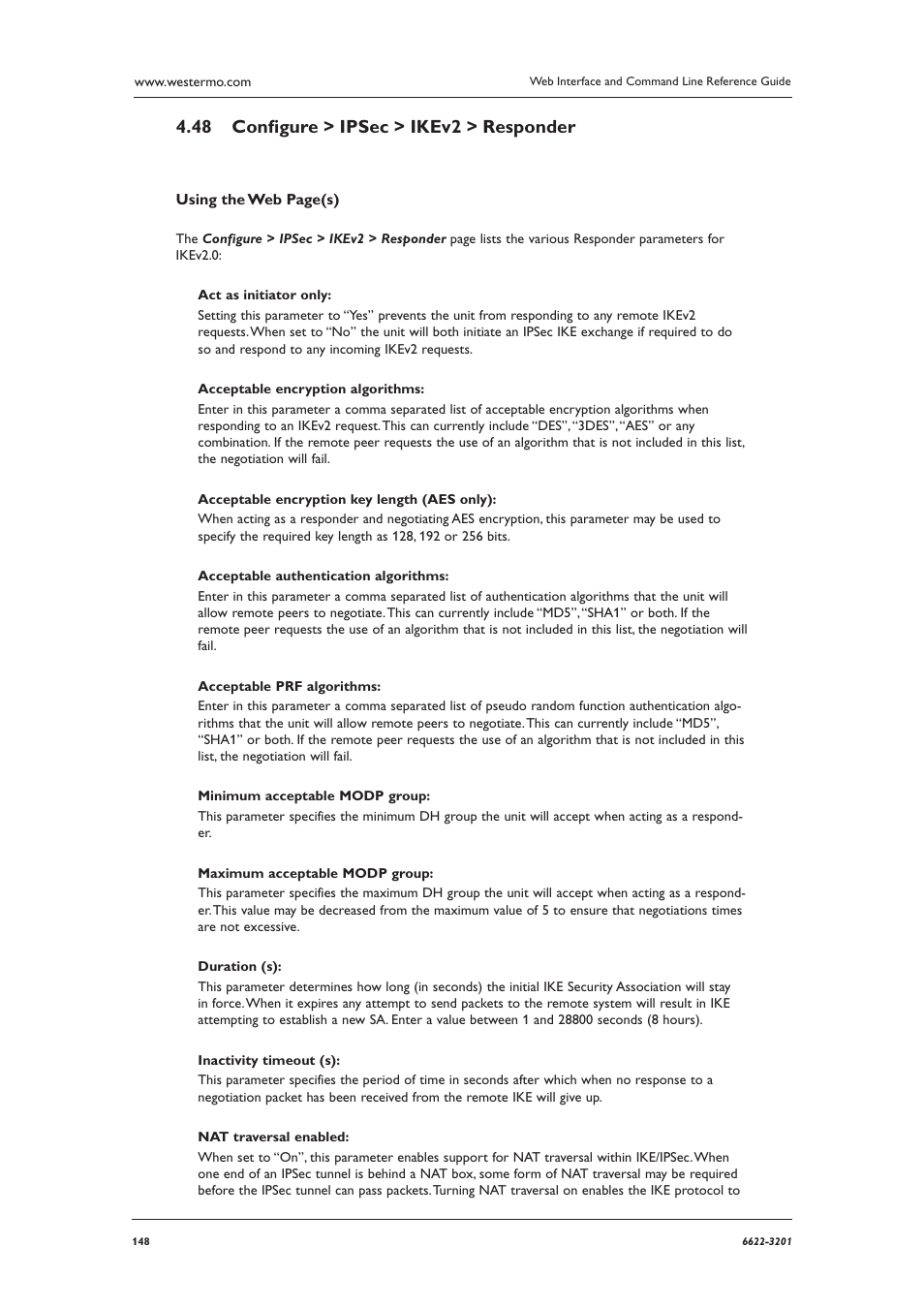 Conﬁ gure > ipsec > ikev2 > responder 4.48 | Westermo MR Series User Manual | Page 148 / 460