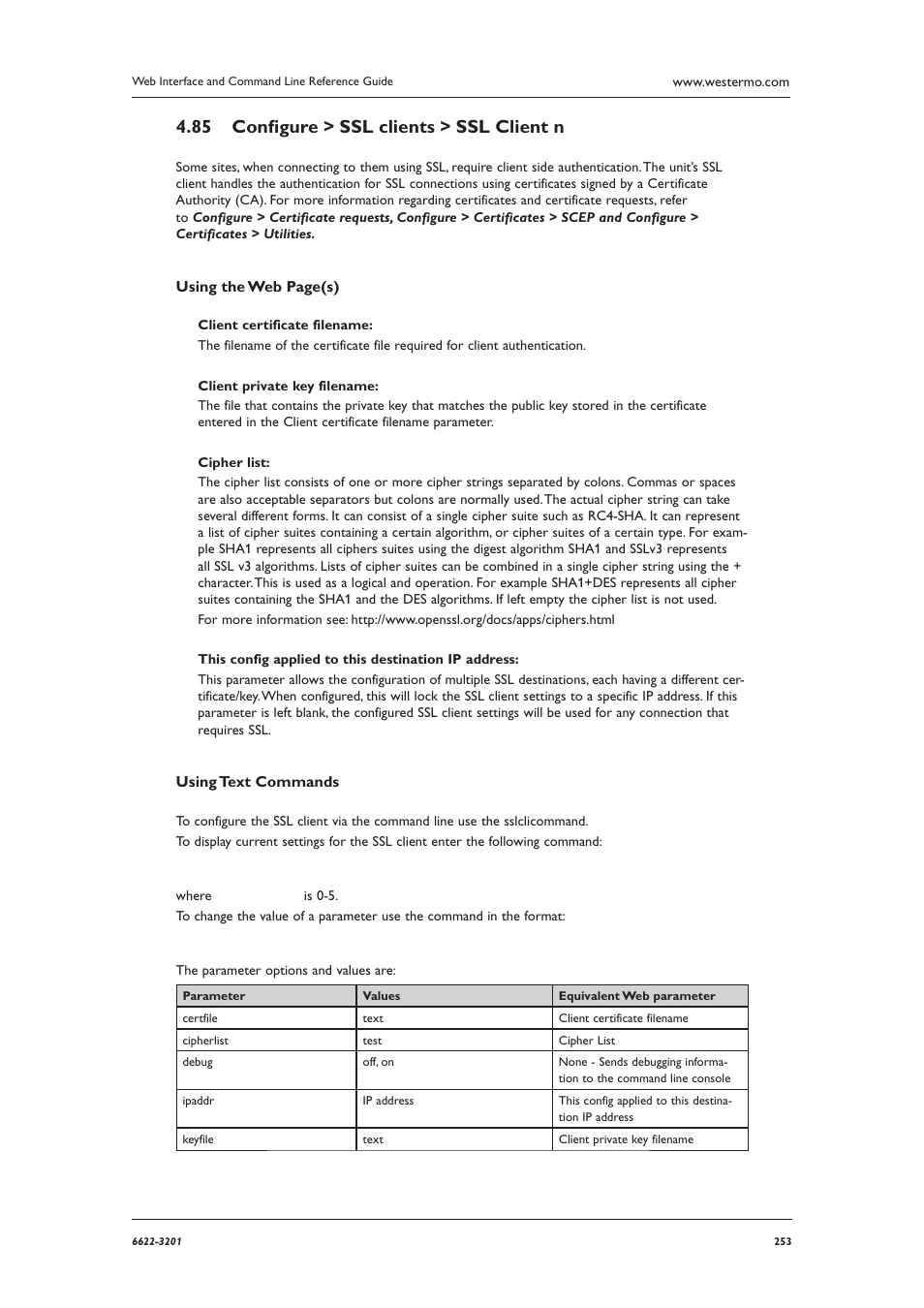 Conﬁ gure > ssl clients > ssl client n 4.85 | Westermo MR Series User Manual | Page 253 / 460
