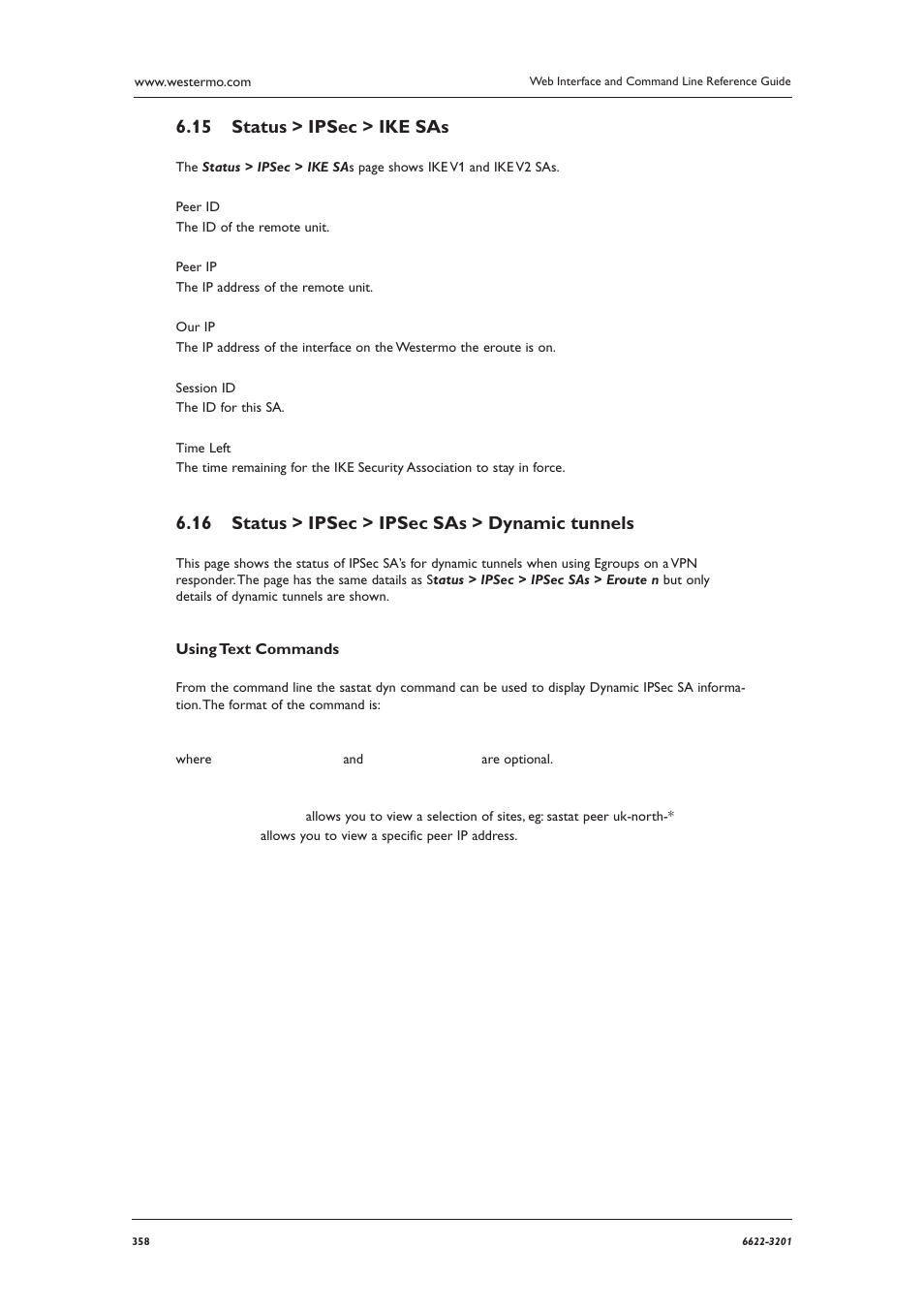 Status > ipsec > ike sas 6.15, Status > ipsec > ipsec sas > dynamic tunnels 6.16 | Westermo MR Series User Manual | Page 358 / 460