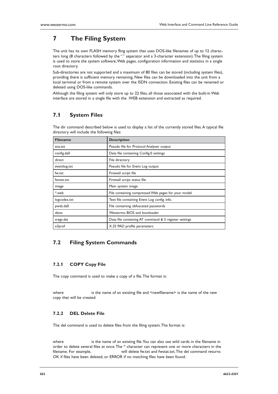 The filing system 7, System files 7.1, Filing system commands 7.2 | Westermo MR Series User Manual | Page 362 / 460