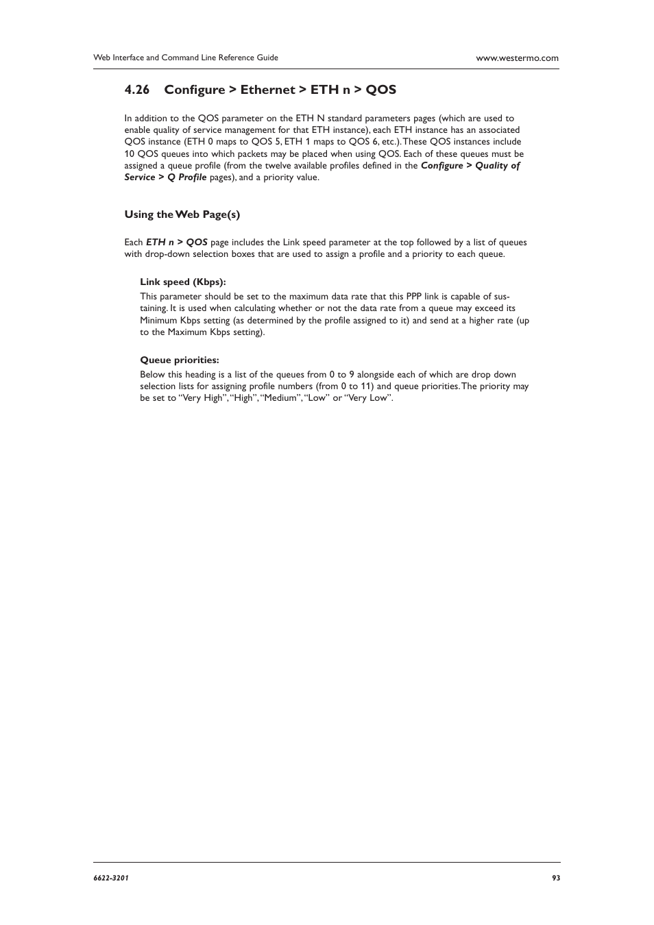 Conﬁ gure > ethernet > eth n > qos 4.26 | Westermo MR Series User Manual | Page 93 / 460