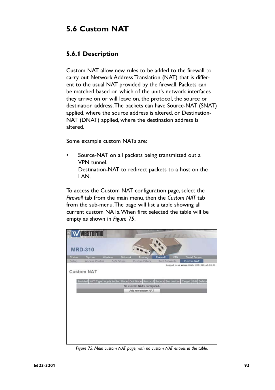 6 custom nat | Westermo MRD-3x0 User Manual | Page 93 / 199