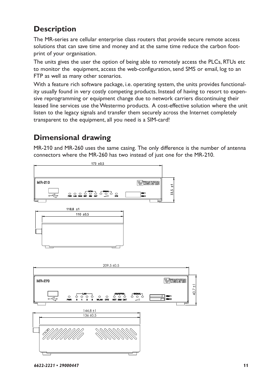 Description, Dimensional drawing | Westermo MR-2x0 User Manual | Page 11 / 28
