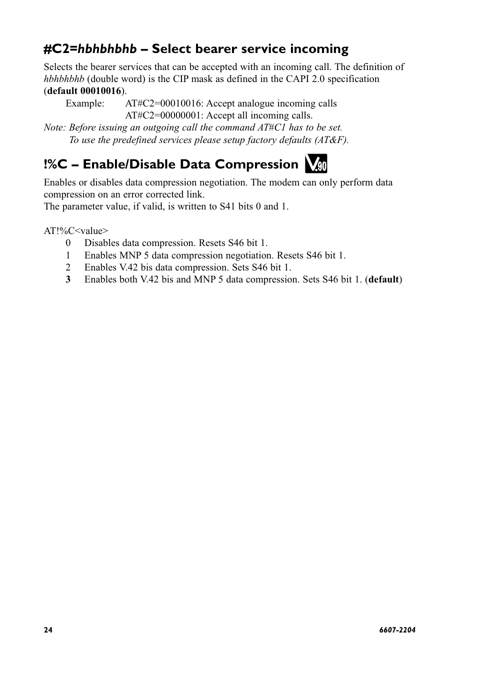 C2= hbhbhbhb – select bearer service incoming, C – enable/disable data compression | Westermo ID-90 User Manual | Page 24 / 124