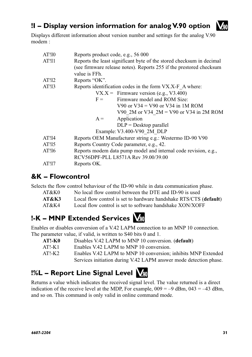 K – flowcontrol, K – mnp extended services, L – report line signal level | Westermo ID-90 User Manual | Page 31 / 124