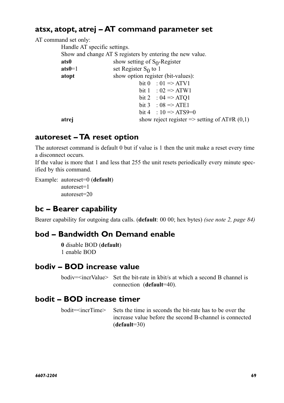 Atsx, atopt, atrej – at command parameter set, Autoreset – ta reset option, Bc – bearer capability | Bod – bandwidth on demand enable, Bodiv – bod increase value, Bodit – bod increase timer | Westermo ID-90 User Manual | Page 69 / 124