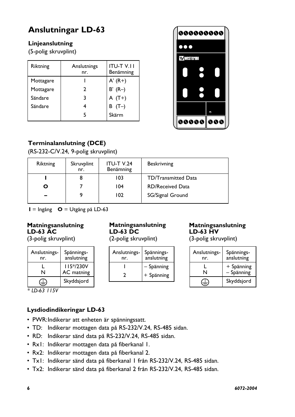 Anslutningar ld-63, Matningsanslutning ld-63 ac (3-polig skruvplint), Matningsanslutning ld-63 hv (3-polig skruvplint) | Westermo LD-63 AD User Manual | Page 6 / 28