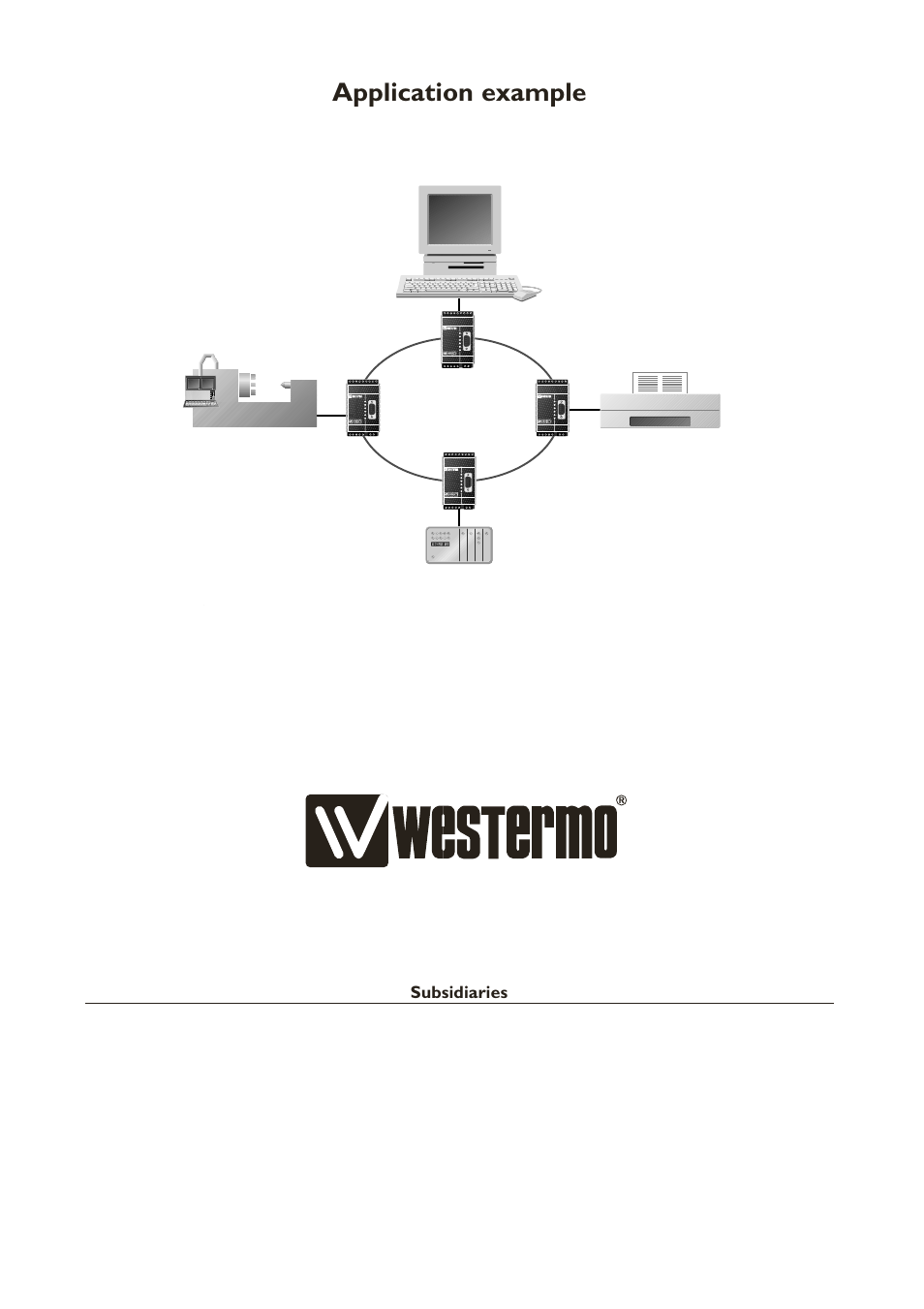 Application example, Subsidiaries | Westermo LD-64F User Manual | Page 12 / 12