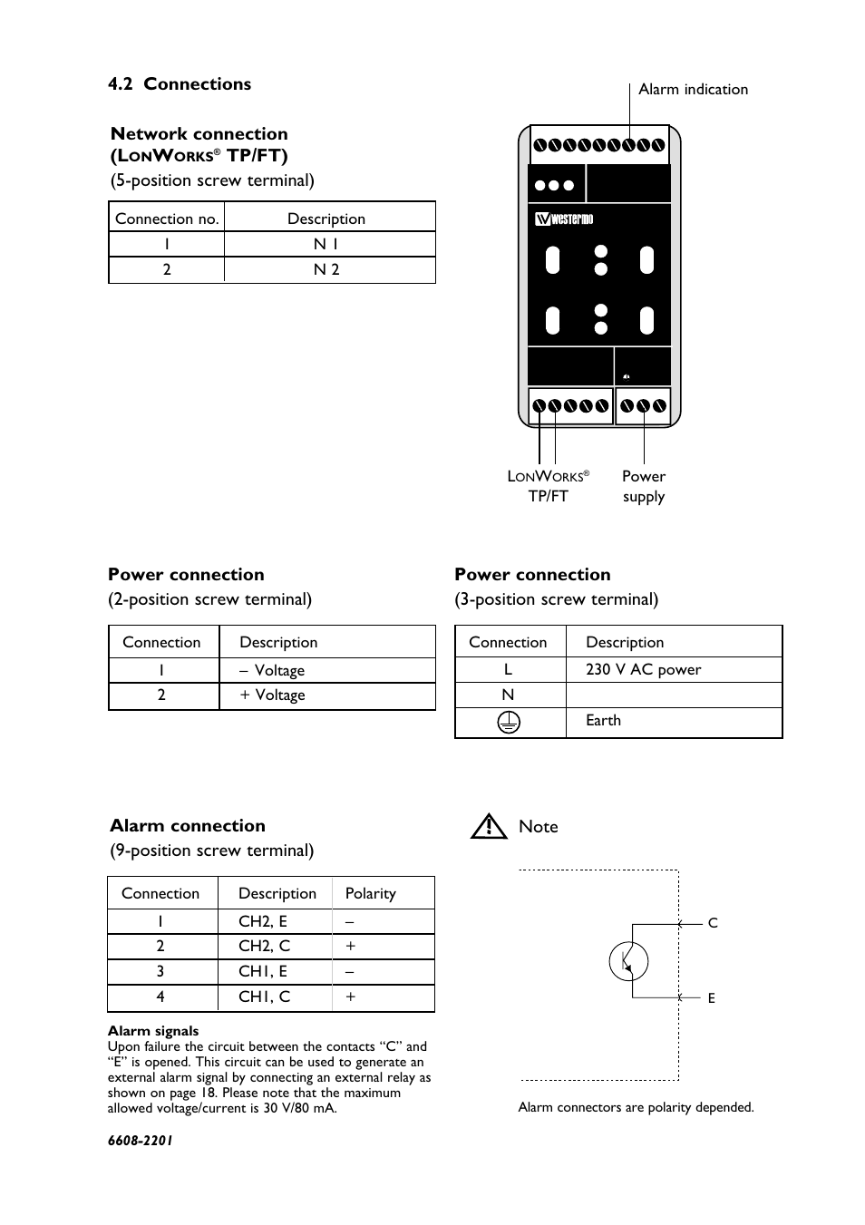 2 connections network connection (l, Tp/ft) (5-position screw terminal), Power connection (3-position screw terminal) | Power connection (2-position screw terminal), Alarm connection (9-position screw terminal) | Westermo LR-01 User Manual | Page 17 / 20
