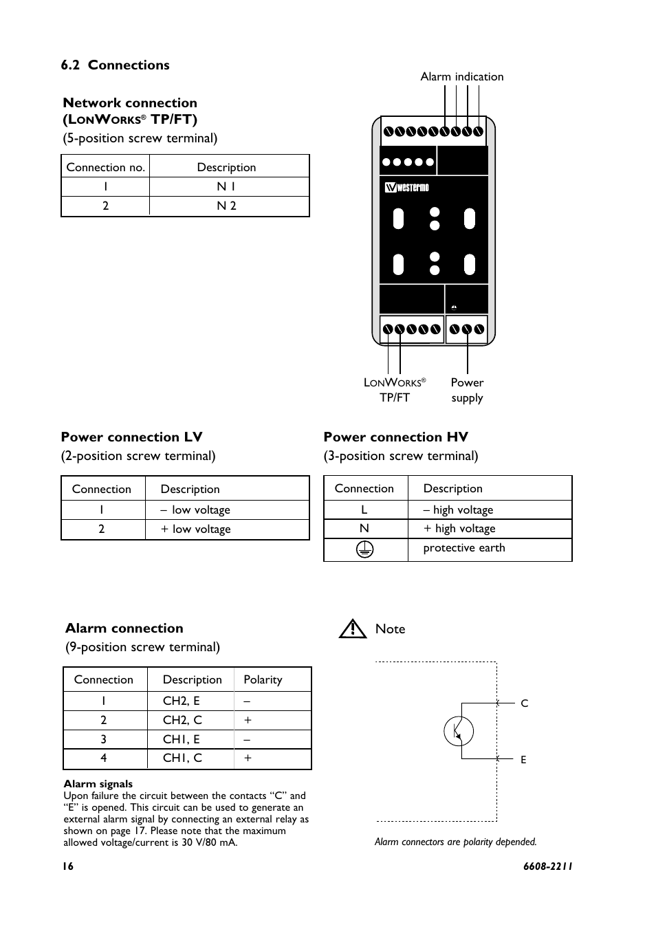 2 connections, Network connection (l, Tp/ft) (5-position screw terminal) | Power connection hv (3-position screw terminal), Power connection lv (2-position screw terminal), Alarm connection (9-position screw terminal) | Westermo LR-11 User Manual | Page 16 / 20